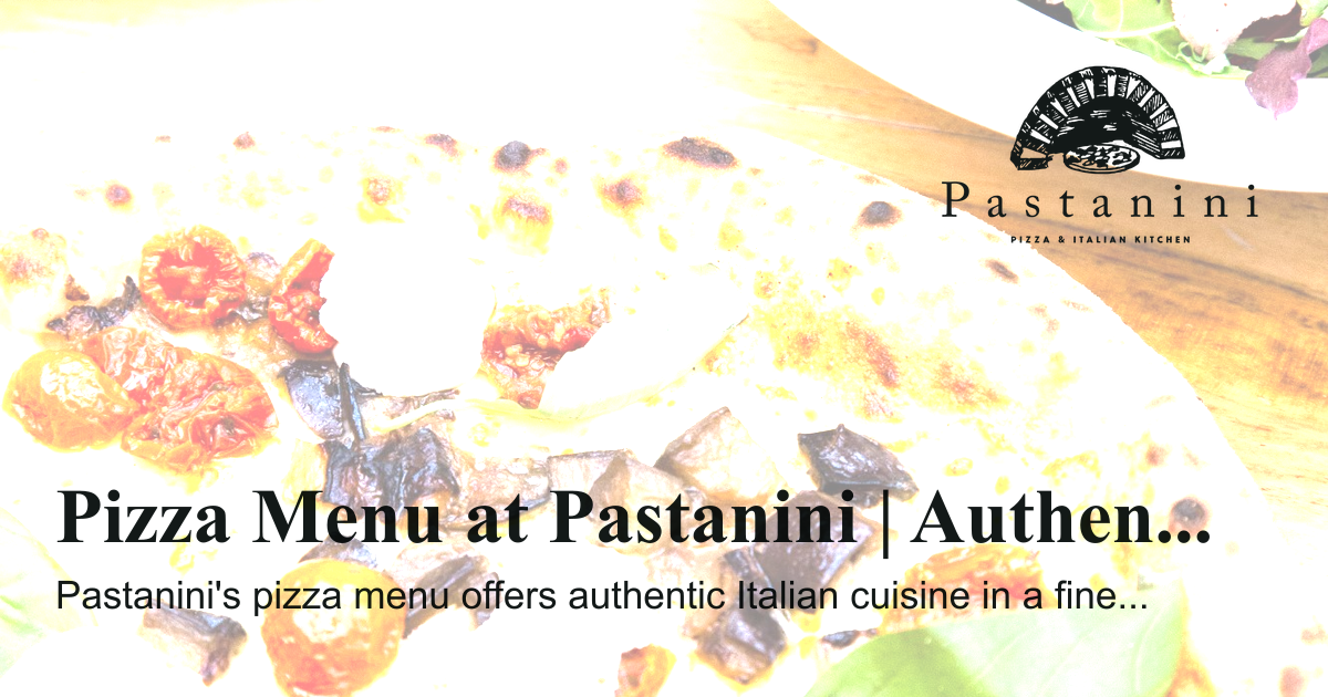 Pizza Menu at Pastanini Authentic Italian Cuisine den Haag